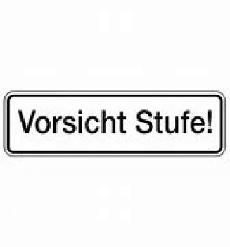 Schild Vorsicht Stufe